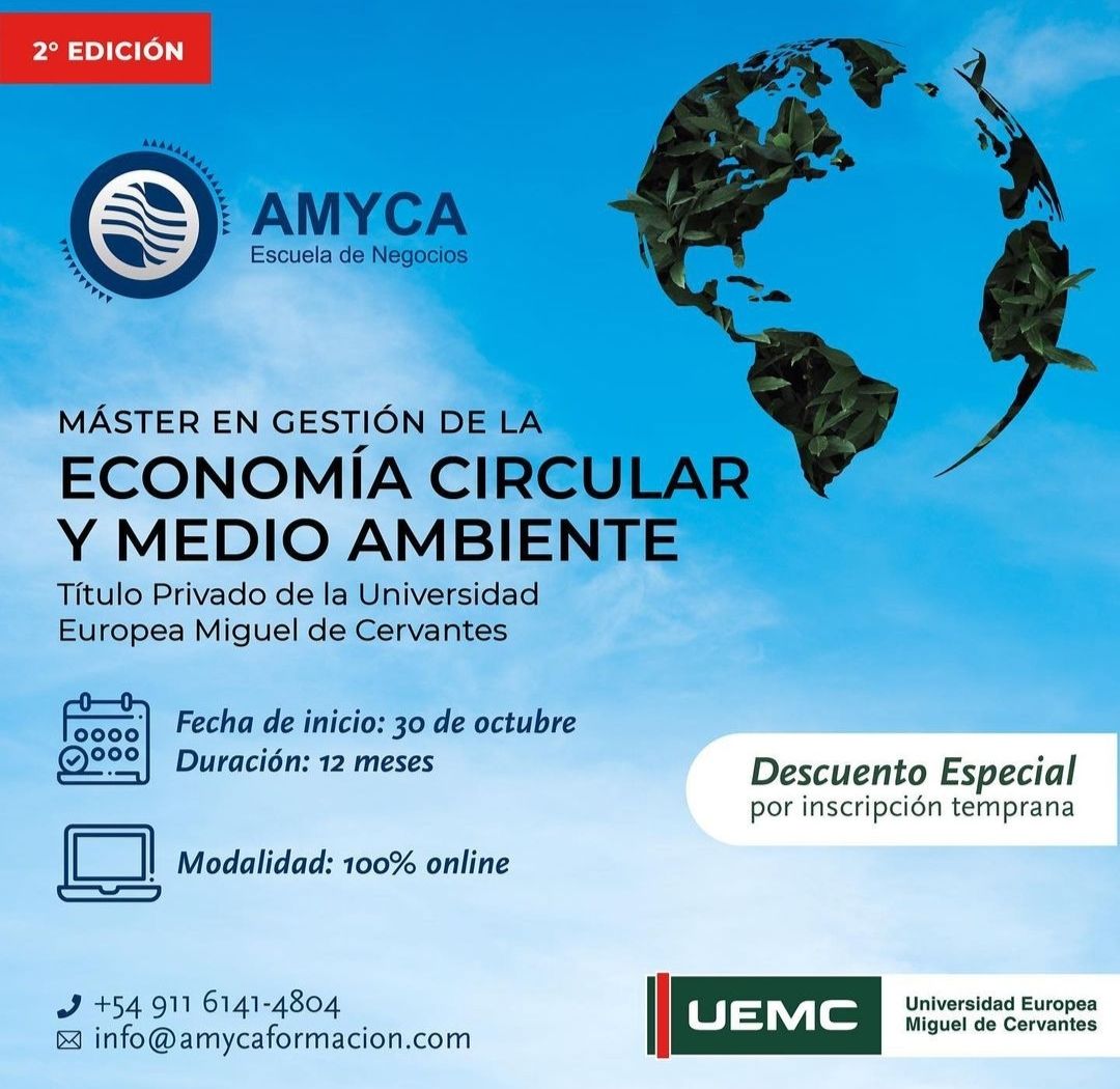 Tras el éxito de la primera edición vuelve el Máster de Economía Circular de Amyca Escuela de negocios